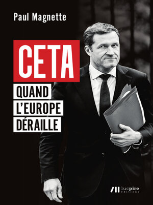 cover image of CETA--Quand l'Europe déraille